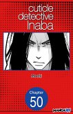 Cuticle Detective Inaba #050 (eBook, ePUB)