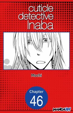 Cuticle Detective Inaba #046 (eBook, ePUB) - Mochi