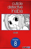 Cuticle Detective Inaba #008 (eBook, ePUB)