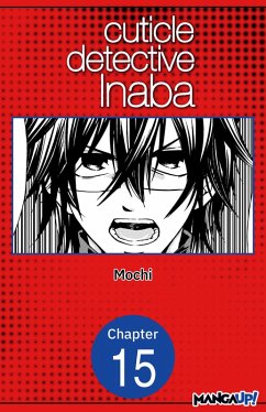 Cuticle Detective Inaba #015 (eBook, ePUB) - Mochi