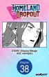 Homeland Dropout: The Time I Was... - Bild 1