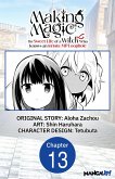 Making Magic: The Sweet Life of a Witch Who Knows an Infinite MP Loophole #013 (eBook, ePUB)