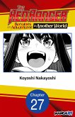 The Red Ranger Becomes an Adventurer in Another World #027 (eBook, ePUB)