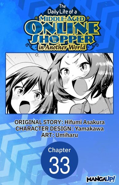 The Daily Life of a Middle-Aged Online Shopper in Another World #033 (eBook, ePUB)