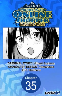 Cover The Daily Life of a Middle-Aged Online Shopper in Another World #035 (eBook, ePUB)