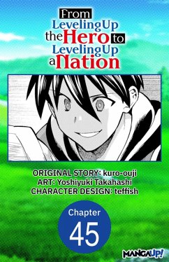 From Leveling Up the Hero to Leveling Up a Nation #045 (eBook, ePUB) - Kuro-Ouji; Takahashi, Yoshiyuki