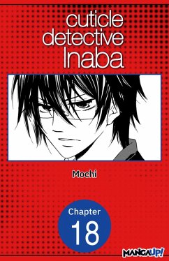 Cuticle Detective Inaba #018 (eBook, ePUB) - Mochi