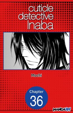 Cuticle Detective Inaba #036 (eBook, ePUB) - Mochi