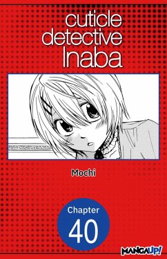 Cuticle Detective Inaba #040 (eBook, ePUB) - Mochi