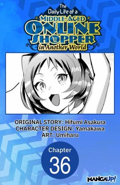 Cover The Daily Life of a Middle-Aged Online Shopper in Another World #036 (eBook, ePUB)