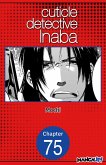 Cuticle Detective Inaba #075 (eBook, ePUB)
