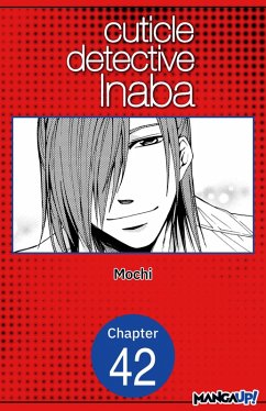 Cuticle Detective Inaba #042 (eBook, ePUB) - Mochi