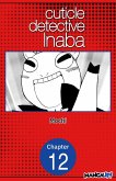Cuticle Detective Inaba #012 (eBook, ePUB)