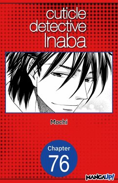 Cuticle Detective Inaba #076 (eBook, ePUB) - Mochi