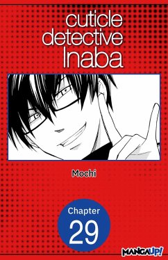 Cuticle Detective Inaba #029 (eBook, ePUB) - Mochi