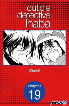 Cuticle Detective Inaba #019 (eBook, ePUB) - Mochi