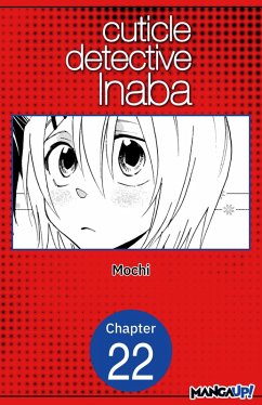 Cuticle Detective Inaba #022 (eBook, ePUB) - Mochi