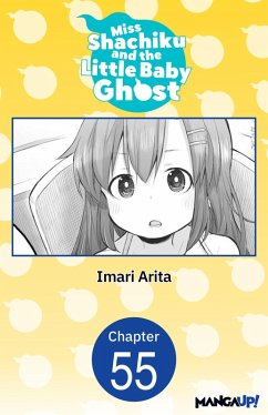 Miss Shachiku and the Little Baby Ghost #055 (eBook, ePUB) - Arita, Imari
