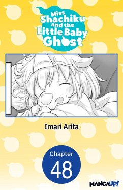 Miss Shachiku and the Little Baby Ghost #048 (eBook, ePUB) - Arita, Imari