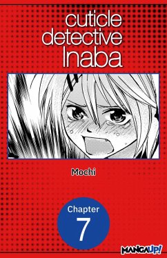Cuticle Detective Inaba #007 (eBook, ePUB) - Mochi