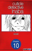 Cuticle Detective Inaba #010 (eBook, ePUB)