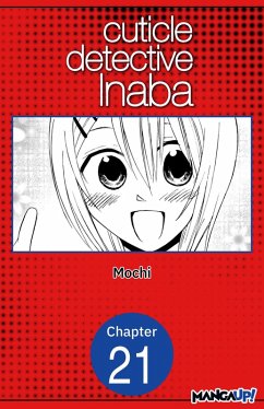 Cuticle Detective Inaba #021 (eBook, ePUB) - Mochi