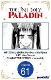 The Unholy Paladin #061 (eBook, ePUB) The Unholy Paladin #061 (eBook, ePUB)