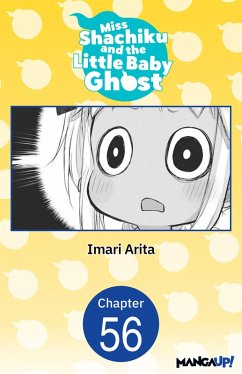 Miss Shachiku and the Little Baby Ghost #056 (eBook, ePUB) - Arita, Imari