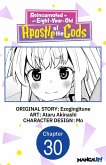 Reincarnated as an Eight-Year-Old Apostle of the Gods #030 (eBook, ePUB)