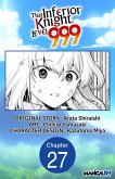 That Inferior Knight, Level 999 #027 (eBook, ePUB) That Inferior Knight, Level 999 #027 (eBook, ePUB)