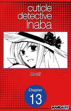 Cuticle Detective Inaba #013 (eBook, ePUB) - Mochi