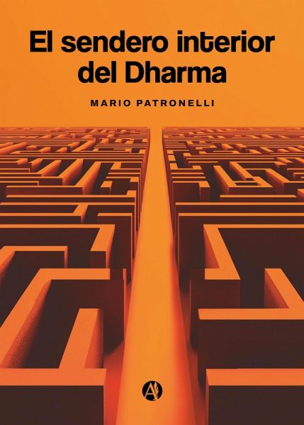 El sendero interior del Dharma (eBook, ePUB)
