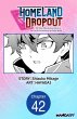 Homeland Dropout: The Time I Was... - Bild 1