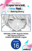 You Were Experienced, I Was Not: Our Dating Story #016 (eBook, ePUB) You Were Experienced, I Was Not: Our Dating Story #016 (eBook, ePUB)