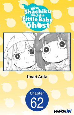 Miss Shachiku and the Little Baby Ghost #062 (eBook, ePUB) - Arita, Imari