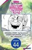 From Betrayed Hero to Invincible Demon King #044 (eBook, ePUB) From Betrayed Hero to Invincible Demon King #044 (eBook, ePUB)