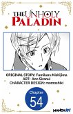 The Unholy Paladin #054 (eBook, ePUB) The Unholy Paladin #054 (eBook, ePUB)