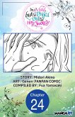 I'm a Maid, but I've Pulled Out the Holy Sword?! #024 (eBook, ePUB)