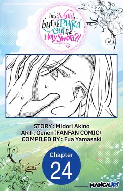 Cover I'm a Maid, but I've Pulled Out the Holy Sword?! #024 (eBook, ePUB)