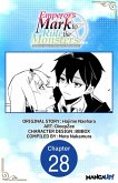 Emperor's Mark to Rule the Monsters: Reborn Sage to Strongest Adventurer #028 (eBook, ePUB)