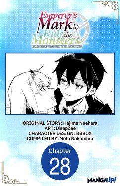 Cover Emperor's Mark to Rule the Monsters: Reborn Sage to Strongest Adventurer #028 (eBook, ePUB)