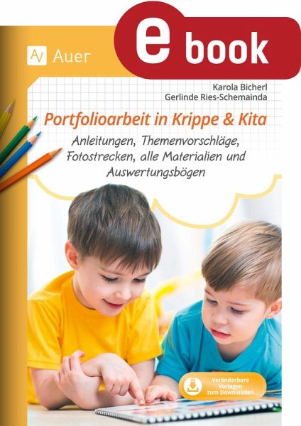 Portfolioarbeit in Krippe und Kita (eBook, PDF)