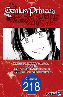 The Genius Prince's Guide to Raising a Nation Out of Debt #218 (eBook, ePUB) - Toba, Toru; Mda; Kurimoto, Kentaro