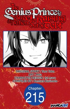 The Genius Prince's Guide to Raising a Nation Out of Debt #215 (eBook, ePUB) - Toba, Toru; Mda; Kurimoto, Kentaro