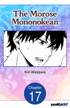 The Morose Mononokean #017 (eBook, ePUB) - Wazawa, Kiri