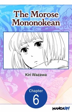 The Morose Mononokean #006 (eBook, ePUB) - Wazawa, Kiri