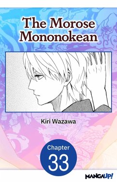 The Morose Mononokean #033 (eBook, ePUB) - Wazawa, Kiri