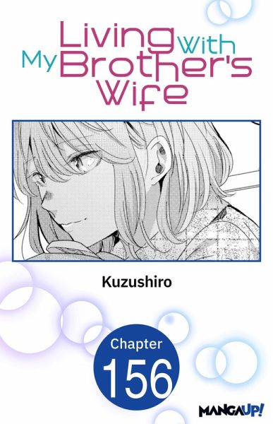 Living With My Brother's Wife #156 (eBook, ePUB) Living With My Brother's Wife #156 (eBook, ePUB)