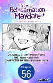 Tales of Reincarnation in Maydare: This World's Worst Witch #056 (eBook, ePUB)