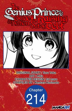 The Genius Prince's Guide to Raising a Nation Out of Debt #214 (eBook, ePUB) - Toba, Toru; Mda; Kurimoto, Kentaro